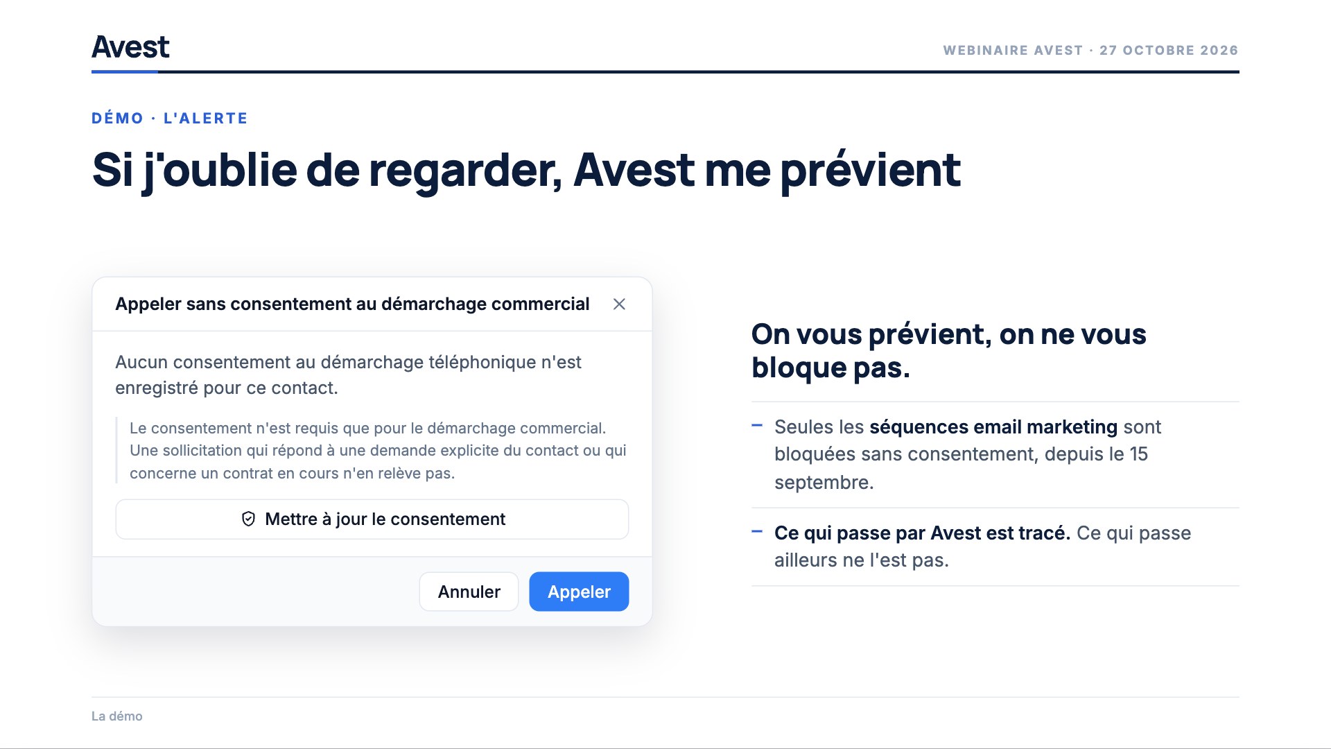 L'alerte qui s'affiche avant un appel sans consentement, avec les boutons Mettre à jour le consentement, Annuler et Appeler